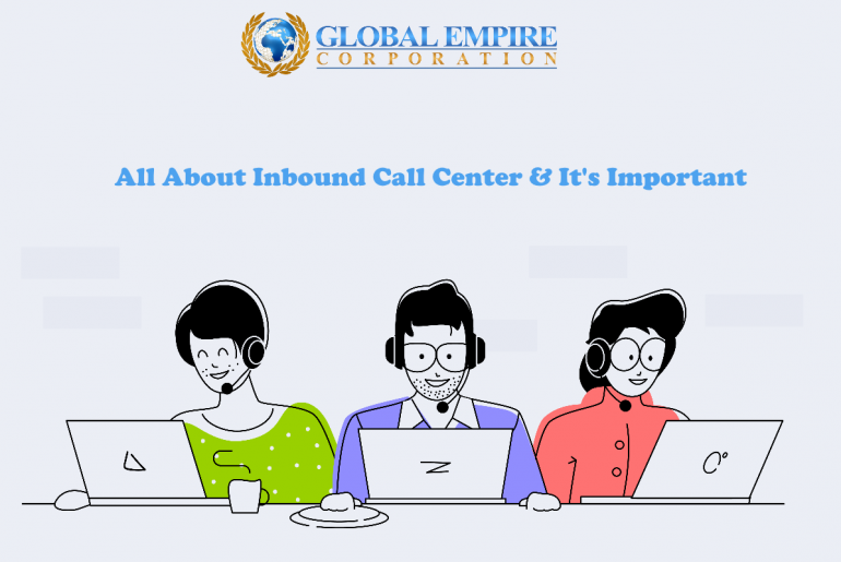 all about inbound call center and it's important