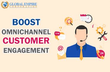 Here Is How You Can Boost Omnichannel Customer Engagement Boost Omnichannel Customer Engagement
